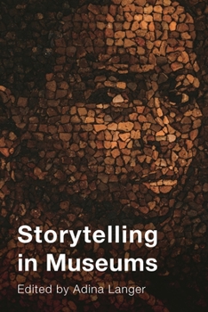 Paperback Storytelling in Museums Book