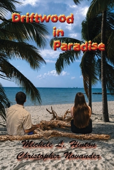 Paperback Driftwood in Paradise Book