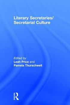 Hardcover Literary Secretaries/Secretarial Culture Book