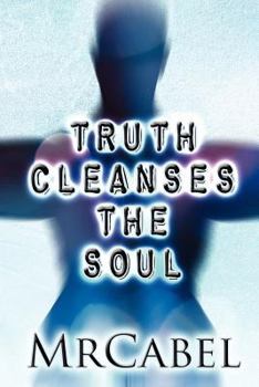 Paperback Truth Cleanses the Soul Book