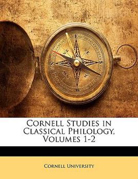 Paperback Cornell Studies in Classical Philology, Volumes 1-2 Book