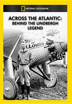 DVD National Geographic: Across the Atlantic - Behind the Lindbergh Legend Book
