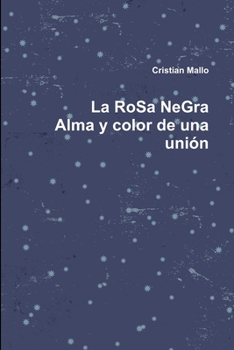 Paperback La RoSa NeGra [Spanish] Book