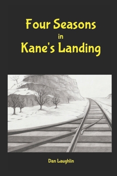 Paperback Four Seasons in Kane's Landing Book