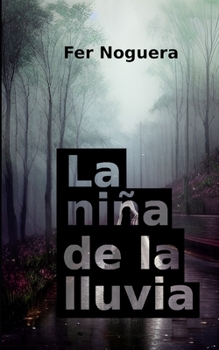 Paperback La niña de la lluvia [Spanish] Book