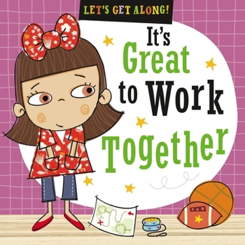 Paperback Let's Get Along: It's Great to Work Together Book