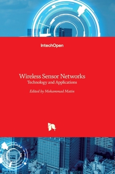 Hardcover Wireless Sensor Networks: Technology and Applications Book