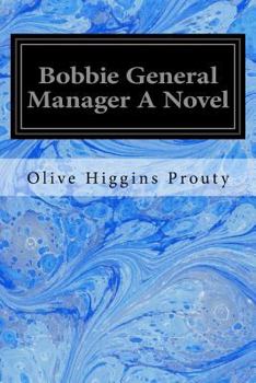 Paperback Bobbie General Manager A Novel Book