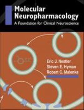 Paperback Molecular Basis of Neuropharmacology: A Foundation for Clinical Neuroscience Book