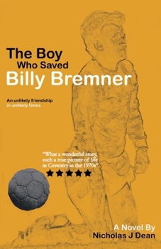 The Boy Who Saved Billy Bremner