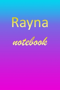 Paperback Rayna: Blank Notebook - Wide Ruled Lined Paper Notepad - Writing Pad Practice Journal - Custom Personalized First Name Initia Book