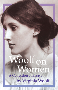Paperback Woolf on Women - A Collection of Essays Book