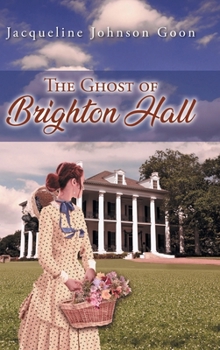 Hardcover The Ghost of Brighton Hall Book