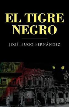 Paperback El tigre negro [Spanish] Book