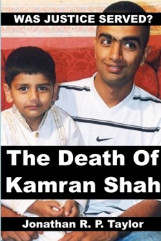 Paperback Was Justice Served?: The Death Of Kamran Shah. Book