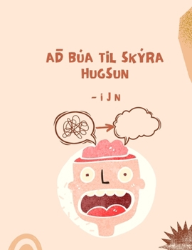 Paperback Að búa til skýra hugsun [Icelandic] Book