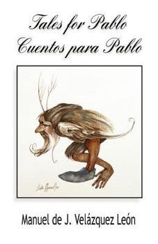 Paperback Tales for Pablo / Cuentos Para Pablo Book