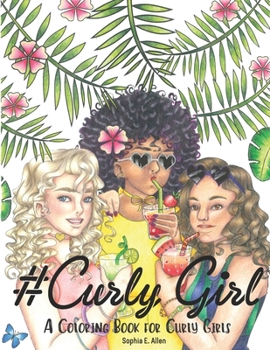 Paperback #Curly Girl: A Coloring Book for Curly Girls Book