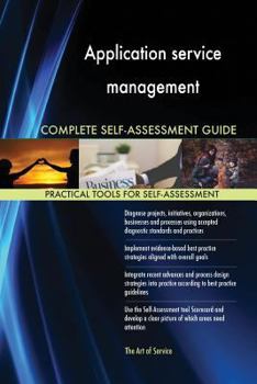 Paperback Application service management Complete Self-Assessment Guide Book
