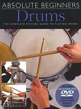 Paperback Absolute Beginners - Drums: Book/DVD Pack Book