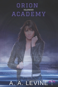 Paperback Orion Academy: Telepathy Book