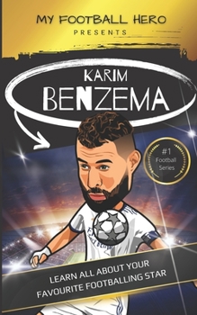 Paperback My Football Hero: Karim Benzema: Learn all about your favourite football star Book