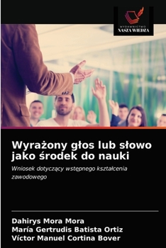 Paperback Wyrażony glos lub slowo jako środek do nauki [Polish] Book