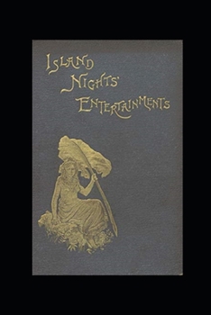Paperback Island Nights' Entertainments(illustrated edition) Book