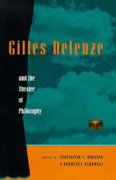 Paperback Gilles Deleuze and the Theater of Philosophy: Critical Essays Book