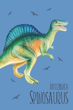 Paperback Spinosaurus Notizbuch [German] Book