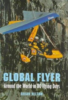 Hardcover Global Flyer: Around the World in 80 Days Book