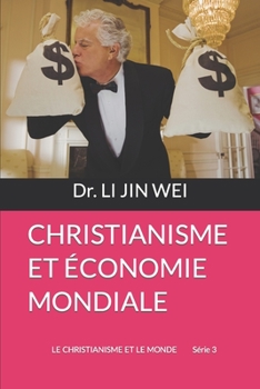 Paperback Christianisme Et Économie Mondiale [French] Book