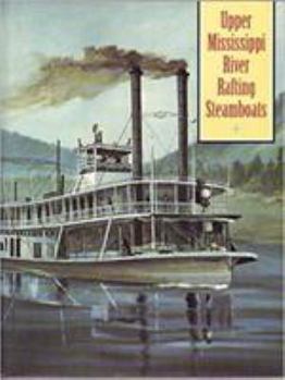 Hardcover Upper Mississippi River Rafting Steamboats Book