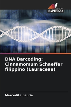 Paperback DNA Barcoding: Cinnamomum Schaeffer filippino (Lauraceae) [Italian] Book