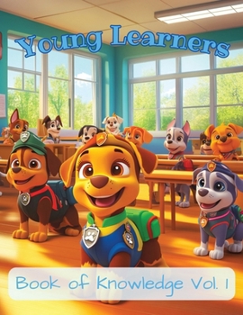 Paperback Young Learners: Book of Knowledge Volume 1 Book