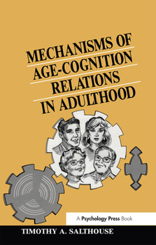 Paperback Mechanisms of Age-cognition Relations in Adulthood Book