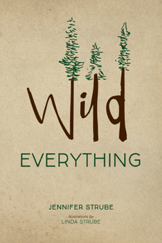 Paperback Wild Everything Book