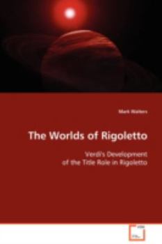 Paperback The Worlds of Rigoletto Book