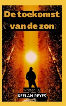 Paperback De toekomst van de zon [Dutch] Book