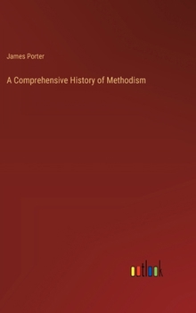 Hardcover A Comprehensive History of Methodism Book