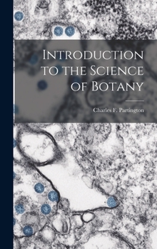 Hardcover Introduction to the Science of Botany Book