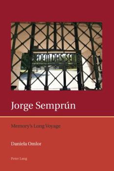 Paperback Jorge Semprún: Memory's Long Voyage Book