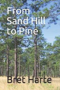 Paperback From Sand Hill to Pine Book