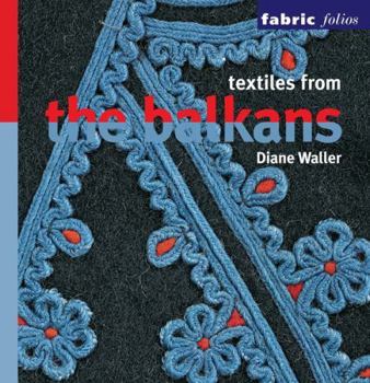 Paperback Textiles from the Balkans Book