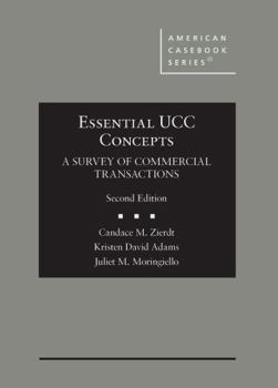 Hardcover Essential UCC Concepts: A Survey of Commercial Transactions (American Casebook Series) Book