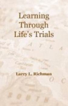 Paperback Learning Through Life's Trials Book