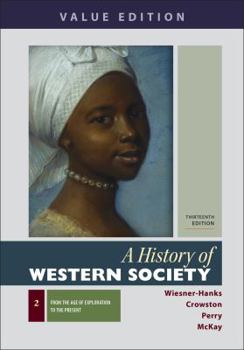 Paperback A History of Western Society, Value Edition, Volume 2 Book