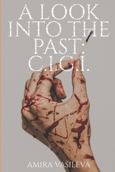 Paperback A Look into the Past: C.I.G.I. Book