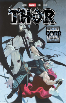 Paperback Thor: The Saga of Gorr the God Butcher Book