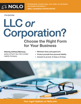 Paperback LLC or Corporation?: Choose the Right Form for Your Business Book